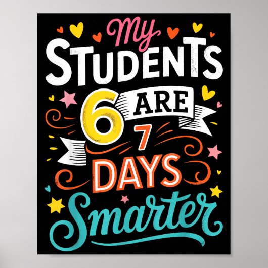 My Students Are 67 Days Smarter Funny Teacher Kids Poster (Voorkant)