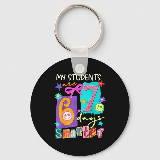 My Students Are 67 Days Smarter Funny Teacher Kids Sleutelhanger (Voorkant)