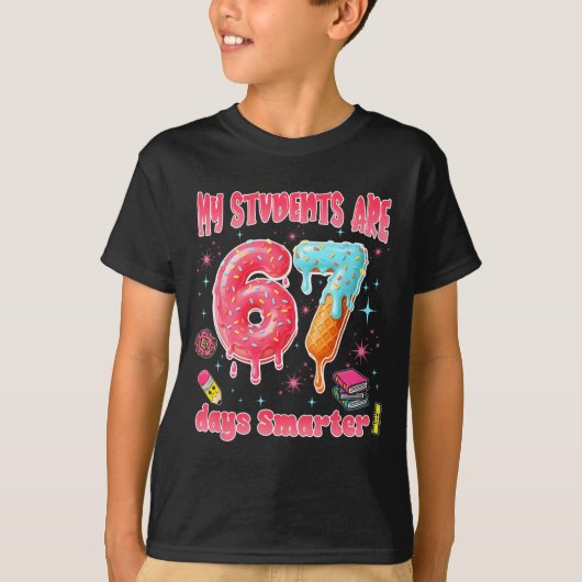 My Students Are 67 Days Smarter Funny Teacher Kids T-shirt (Voorkant)