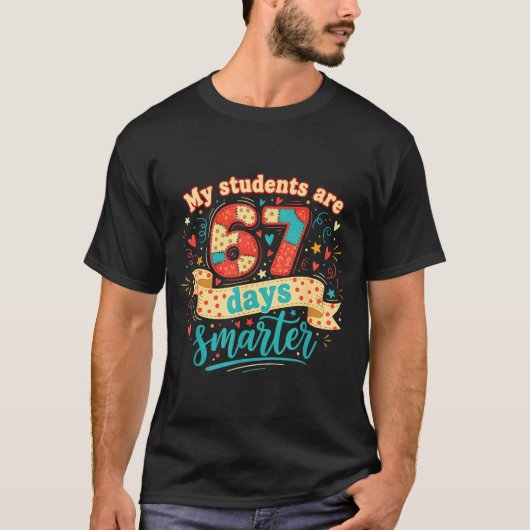 My Students Are 67 Days Smarter Funny Teacher Kids T-shirt (Voorkant)