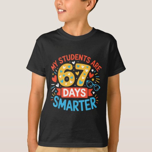 My Students Are 67 Days Smarter Funny Teacher Kids T-shirt (Voorkant)