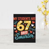 My Students Are 67 Days Smarter Teacher 6 7 Meme  Kaart (Gele Bloem)