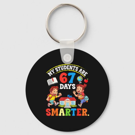 My Students Are 67 Days Smarter Teacher Clroom Cel Sleutelhanger (Voorkant)