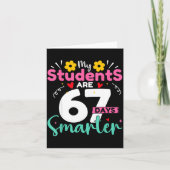 My Students Are 67 Days Smarter Teachers 100 Days  Kaart (Voorkant)