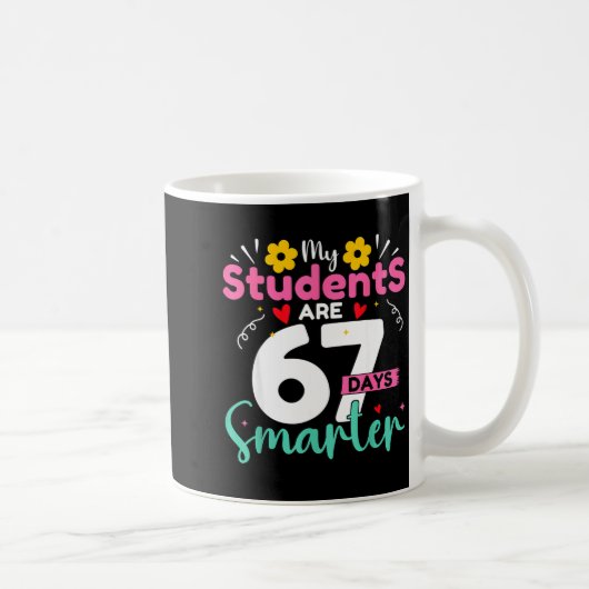 My Students Are 67 Days Smarter Teachers 100 Days  Koffiemok (Rechts)