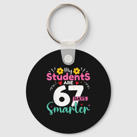 My Students Are 67 Days Smarter Teachers 100 Days Sleutelhanger (Voorkant)