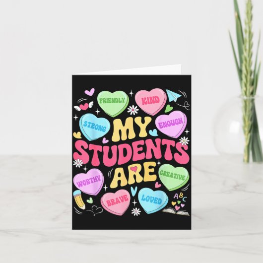 My Students Are Kind Strong Valentine Teacher Wome Kaart (Voorkant)