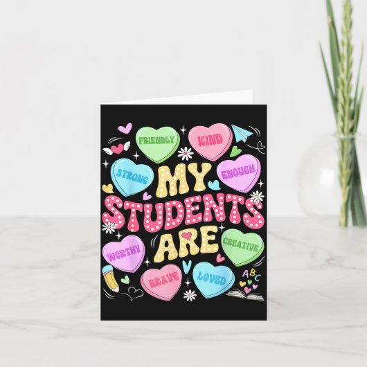 My Students Are Kind Strong Valentine Teacher Wome Kaart (Voorkant)