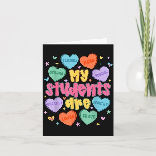 My Students Are Kind Strong Valentine Teacher Wome Kaart (Voorkant)