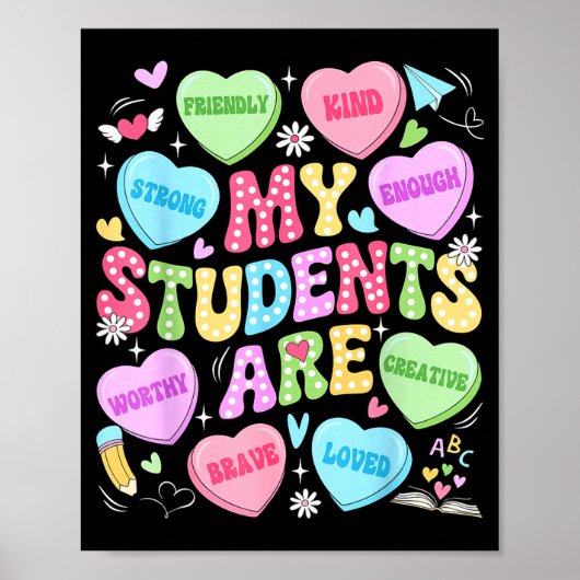 My Students Are Kind Strong Valentine Teacher Wome Poster (Voorkant)