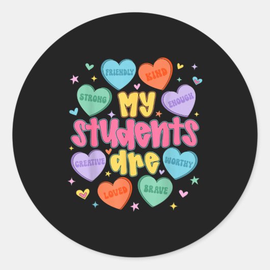 My Students Are Kind Strong Valentine Teacher Wome Ronde Sticker (Voorkant)