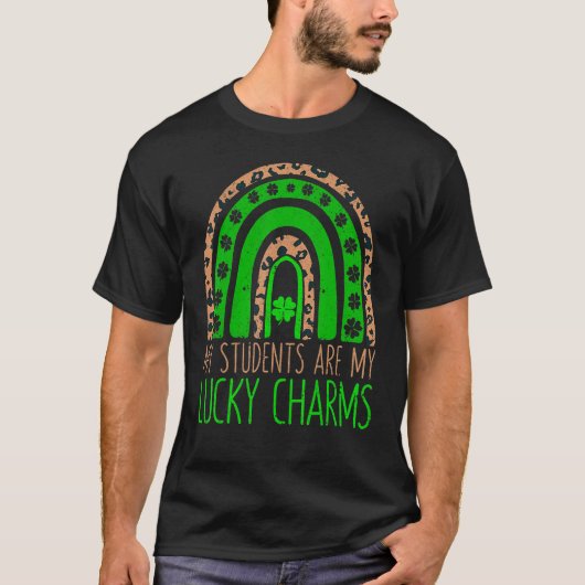 My Students Are My Lucky Charms Teacher St Patrick T-shirt (Voorkant)