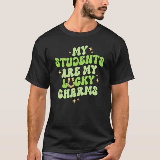 My Students Are My Lucky Charms Teacher St Patrick T-shirt (Voorkant)