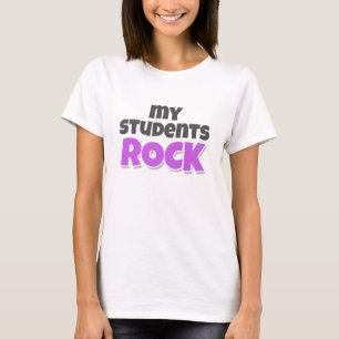 My Students Rock T-shirt