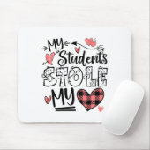 My Students Stole My Heart Teacher Valentines Day  Muismat (Met muis)