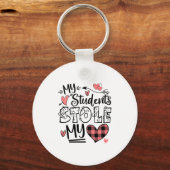 My Students Stole My Heart Teacher Valentines Day  Sleutelhanger (Voorkant)