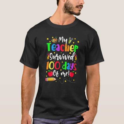 My Teacher Survived 100 Days Of Me 100th Day Kids T-shirt (Voorkant)