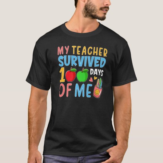 My Teacher Survived 100 Days Of Me Funny School Bo T-shirt (Voorkant)