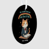 My Teacher Survived 100 Days of Me Ornament (voorkant)