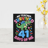 My Teacher Survived 41 Days Of Me 41st Days Of Sch Kaart (Gele Bloem)
