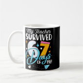 My Teacher Survived 67 Days Of Me Funny Six Seven  Koffiemok (Links)