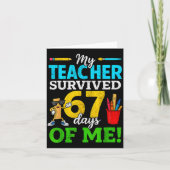 My Teacher Survived 67 Days Of Me Funny Students 6 Kaart (Voorkant)
