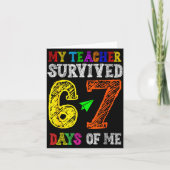 My Teacher Survived 67 Days Of Me Funny Students T Kaart (Voorkant)