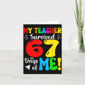 My Teacher Survived 67 Days Of Me Funny Students T Kaart (Voorkant)