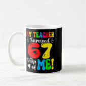 My Teacher Survived 67 Days Of Me Funny Students T Koffiemok (Links)