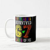 My Teacher Survived 67 Days Of Me Funny Students T Koffiemok (Links)