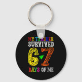 My Teacher Survived 67 Days Of Me Funny Students T Sleutelhanger (Voorkant)