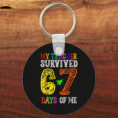 My Teacher Survived 67 Days Of Me Funny Students T Sleutelhanger (Voorkant)