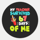 My Teacher Survived 67 Days Of Me Student Pul Boys Ronde Sticker (Voorkant)