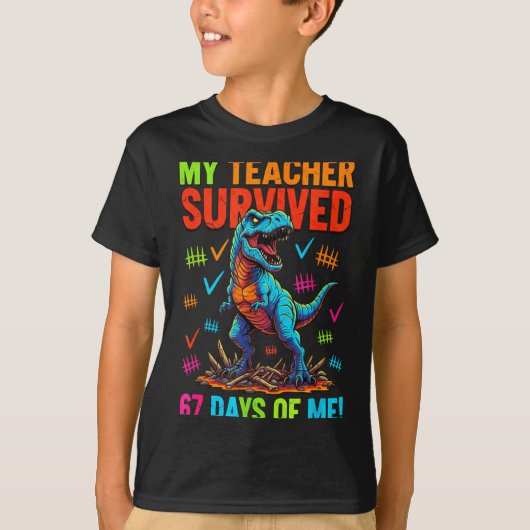 My Teacher Survived 67 Days Of School 67 Meme Dino T-shirt (Voorkant)