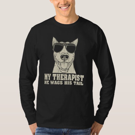 My Therapist He Wags His Tail Bull Terrier T-shirt (Voorkant)