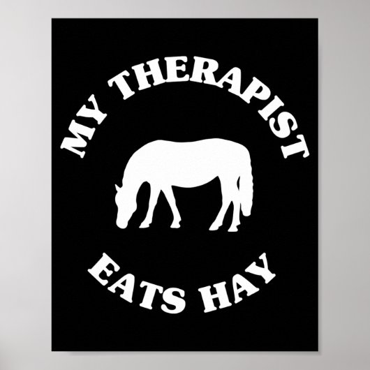 My Therast Eats Hay Funny Horse Lover Saying  Poster (Voorkant)