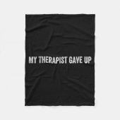 My Therast Gave Up  Fleece Deken (Voorkant)