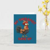 My Therast Gave Up Funny Meme Chicken Humor Saying Kaart (Gele Bloem)