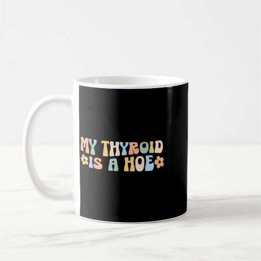 My Thyroid Is A Cute Ss Cute Ss Funny Retro Thyroi Koffiemok (Links)