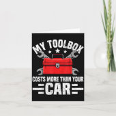 My Toolbox Costs More Than Your Car Funny Auto Mec Kaart (Voorkant)