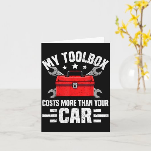 My Toolbox Costs More Than Your Car Funny Auto Mec Kaart (Gele Bloem)
