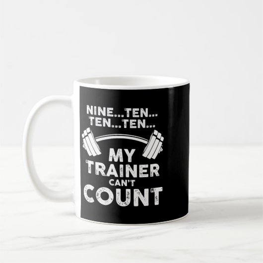 My Trainer Can't Count Funny Gym Workout Long Slee Koffiemok (Links)
