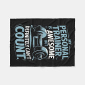 My Trainer Is Awesome But Definitely Can't Count  Fleece Deken (Voorkant (Horizontaal))