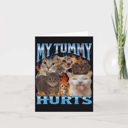 My Tummy Hurts Funny Cat Meme Bootleg Graphic  Kaart (Voorkant)