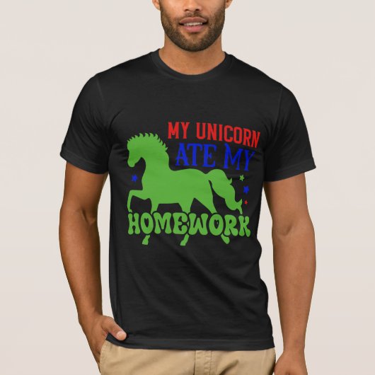 My Unicorn Ate My Homework T-shirt (Voorkant)
