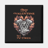 My Valentine has a V-Twin, Biker style Magneet (Voorkant)