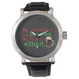 My Valentine is a Shamrock Funny St. Patrick's Day Horloge