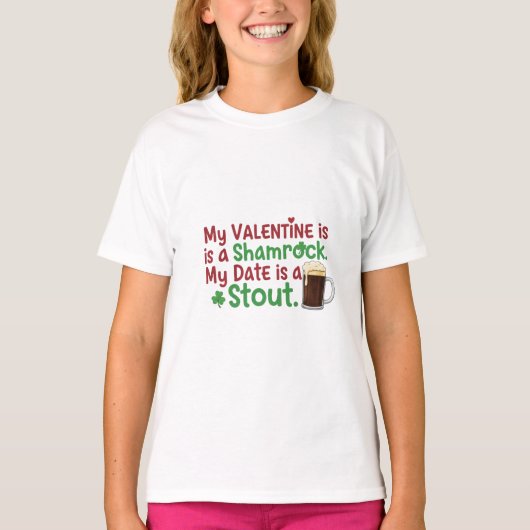 My Valentine is a Shamrock Funny St. Patrick's Day T-shirt (Voorkant)
