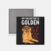My Valentine Is Golden Retriever Valentines Day Pe Magneet (Voorkant / Achterkant)