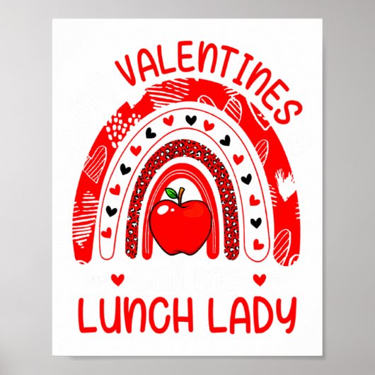 My Valentines Call Me Lunch Lady Rainbow Valentine Poster (Voorkant)
